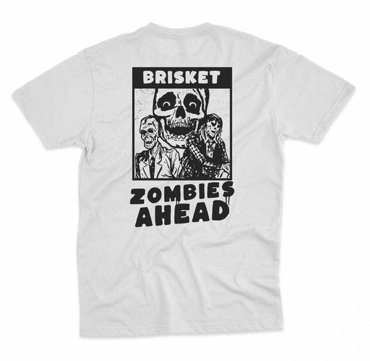 BRISKET ZOMBIES AHEAD